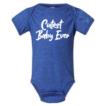 Cutest Baby Ever Baby/Toddler Onesie-3